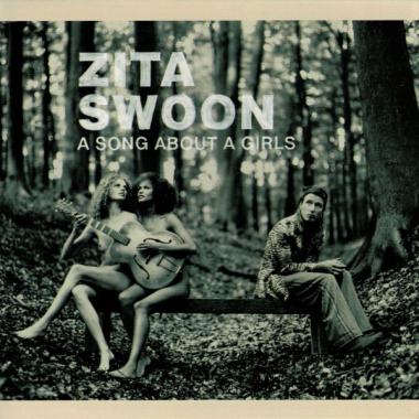 Zita Swoon -  A Song About a Girls